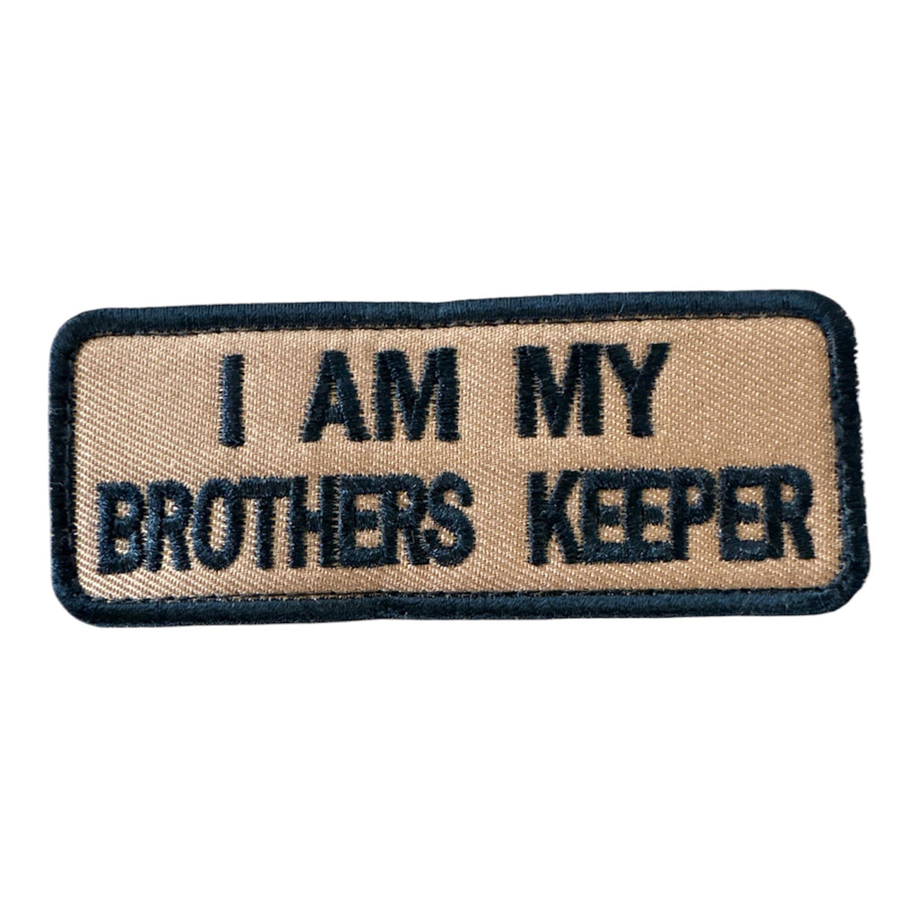I Am My Brothers Keeper patch